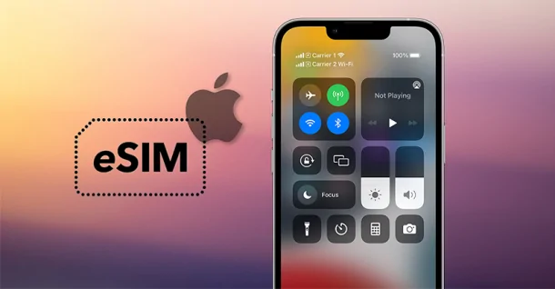 Có nên dùng eSIM trên iPhone không? Ưu nhược điểm của eSIM