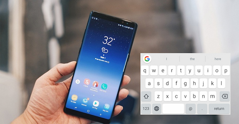 Nguyên nhân gây ra lỗi bàn phím điện thoại Samsung