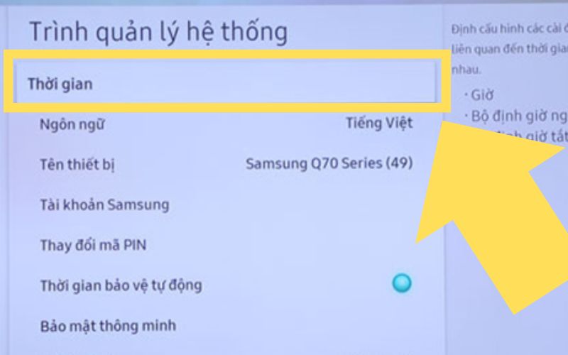 Chọn Time (Thời gian) để hẹn giờ tắt tivi Samsung