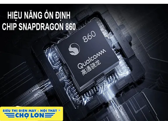 Hiệu năng ổn định với chip Snapdragon 860