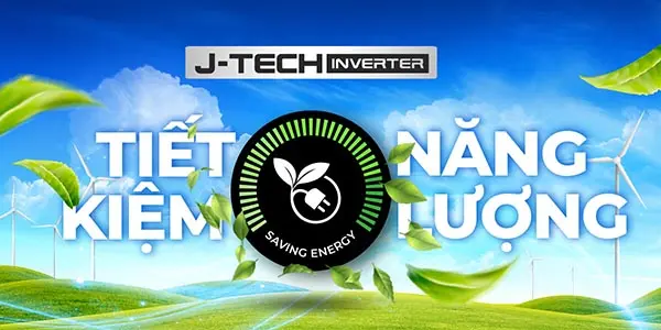 Tìm hiểu về khả năng tiết kiện điện của công nghệ J-Tech Inverter