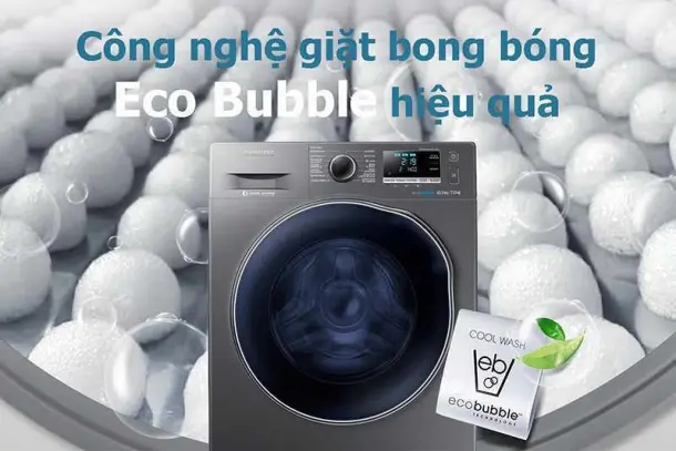 Công nghệ giặt bong bóng Eco Bubble trên máy giặt Samsung