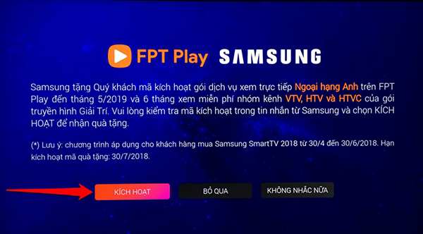 Làm thế nào để kích hoạt gói khuyến mãi FPT Play trên các dòng smart tivi Samsung 2018
