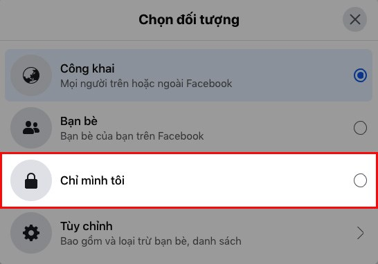 Chọn chế độ riêng tư “Chỉ mình tôi” 