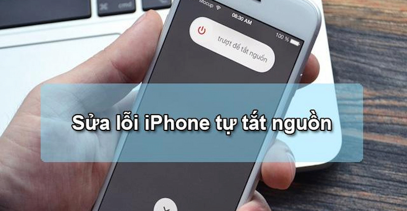 Nguyên nhân và cách xử lý iphone tự tắt nguồn