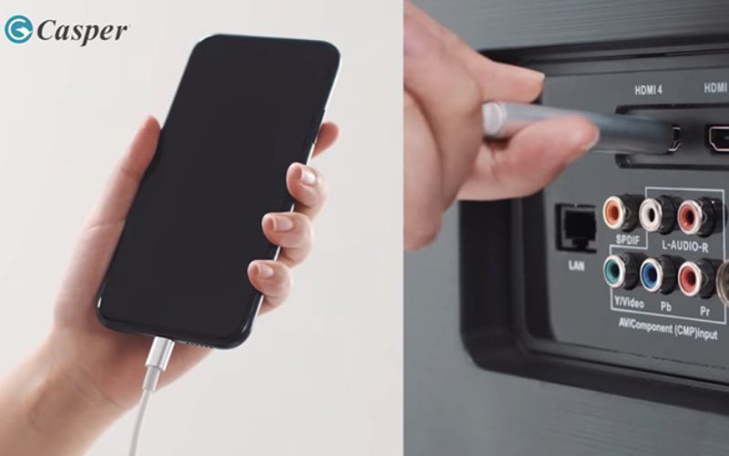 Cắm hai đầu dây cáp vào điện thoại và tivi Casper