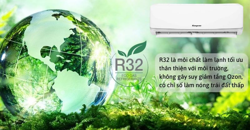 Gas R-32 thân thiện với môi trường, tiết kiệm 