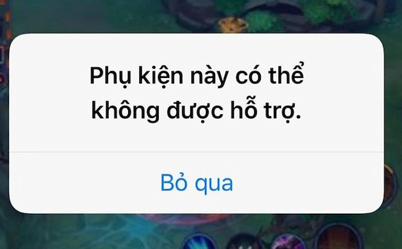 Lỗi phụ kiện này có thể không được hỗ trợ trên iPhone