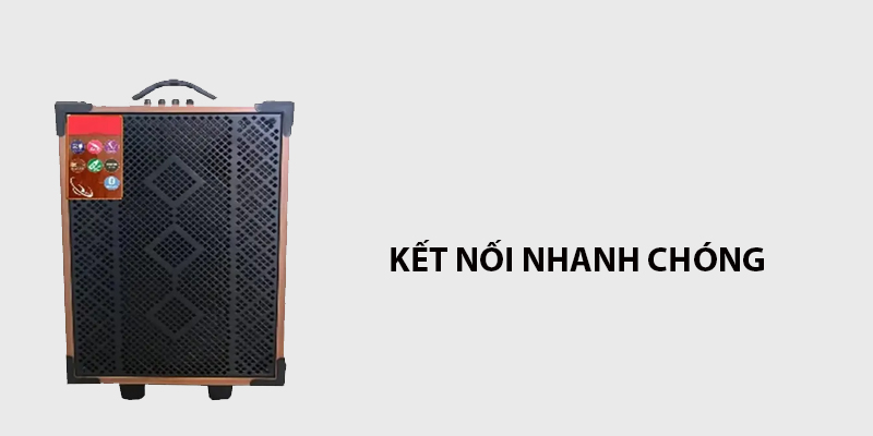 Kết nối nhanh chóng