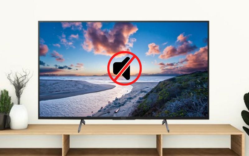 Lỗi tivi Sony bị mất tiếng đột ngột