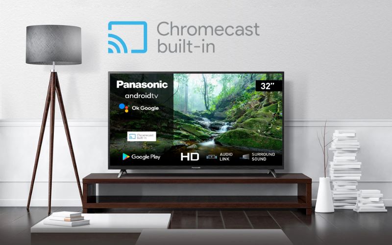 Được trang bị tính năng Chromecast Built-in