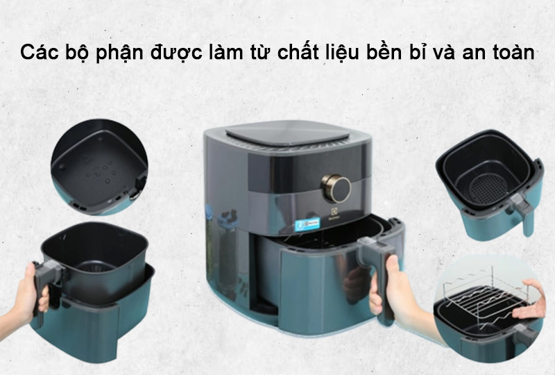 Electrolux sử dụng chất liệu an toàn, bền bỉ
