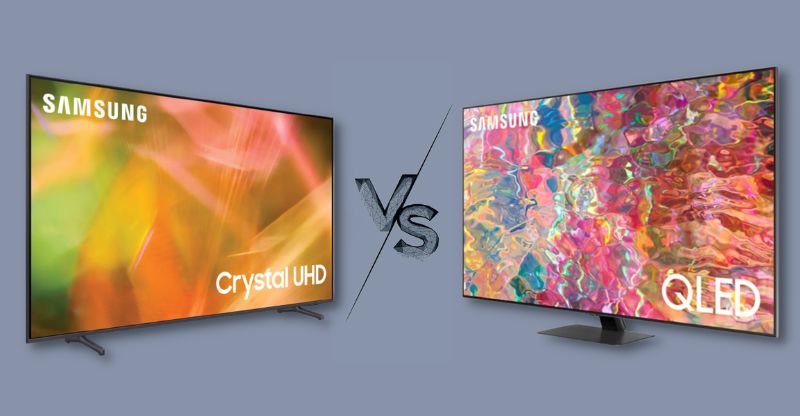 So sánh tivi QLED và Crystal của Samsung
